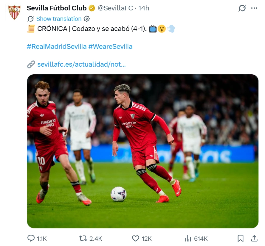 Bài đăng tổng kết về trận Real Madrid - Sevilla của tài khoản X Sevilla. Ảnh: X/Sevilla