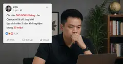 CEO Việt khoe dùng Claude AI giá 500.000 đồng thay lập trình viên lương 30 triệu và cái kết "đắng"