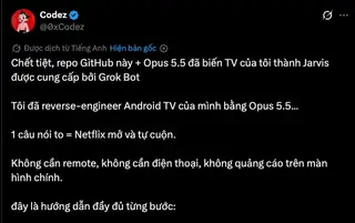 Tài khoản Codez tuyên bố đã dùng Claude Opus 5.5 và Grok Bot để biến Android TV thành trợ lý điều khiển bằng giọng nói. Ảnh: Chụp màn hình.