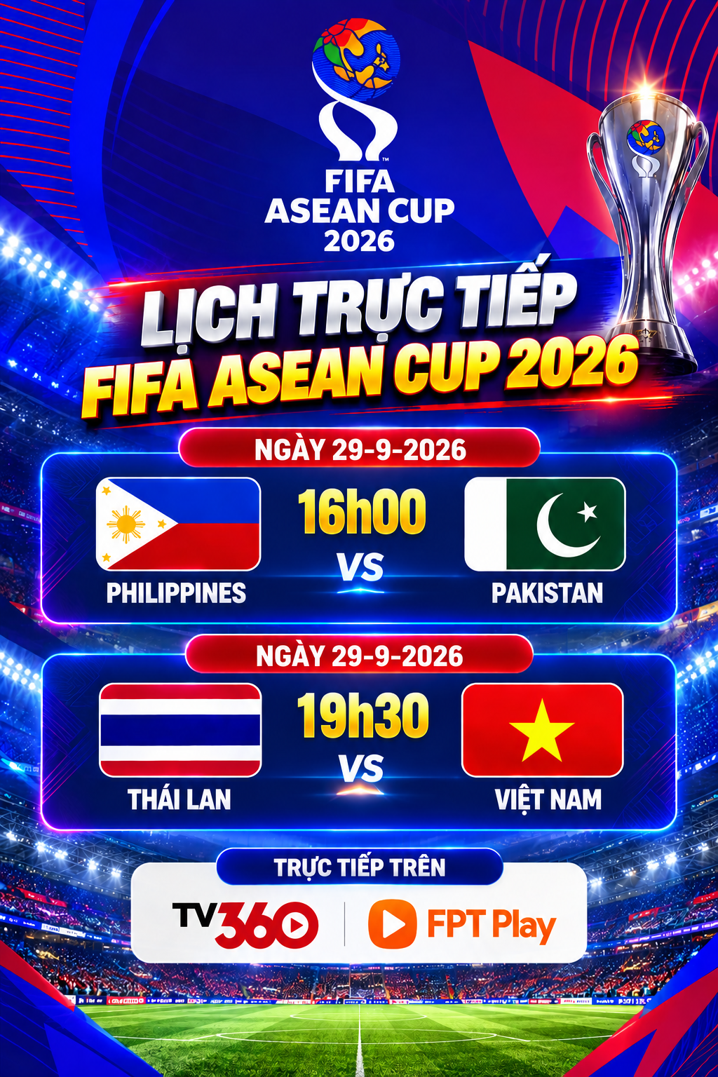 Lịch trực tiếp ASEAN Cup 2026: Việt Nam đấu Thái Lan
