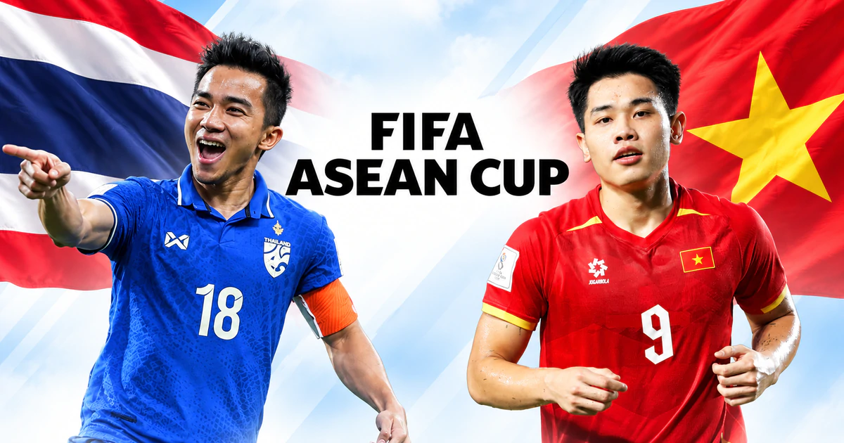 Tương quan sức mạnh Thái Lan - Việt Nam ở FIFA ASEAN Cup 2026