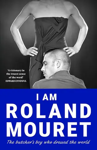 Bìa hồi ký "I am Roland Mouret: The Butcher’s Boy Who Dressed the World", sách ra mắt ngày 22/10. Ảnh: Quercus
