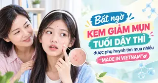 Bất ngờ kem giảm mụn tuổi dậy thì được phụ huynh tìm mua nhiều ‘made in VietNam’