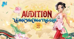 Audition tỏa sáng rực rỡ tại Lễ hội Văn hóa thế giới tại Hà Nội 2026