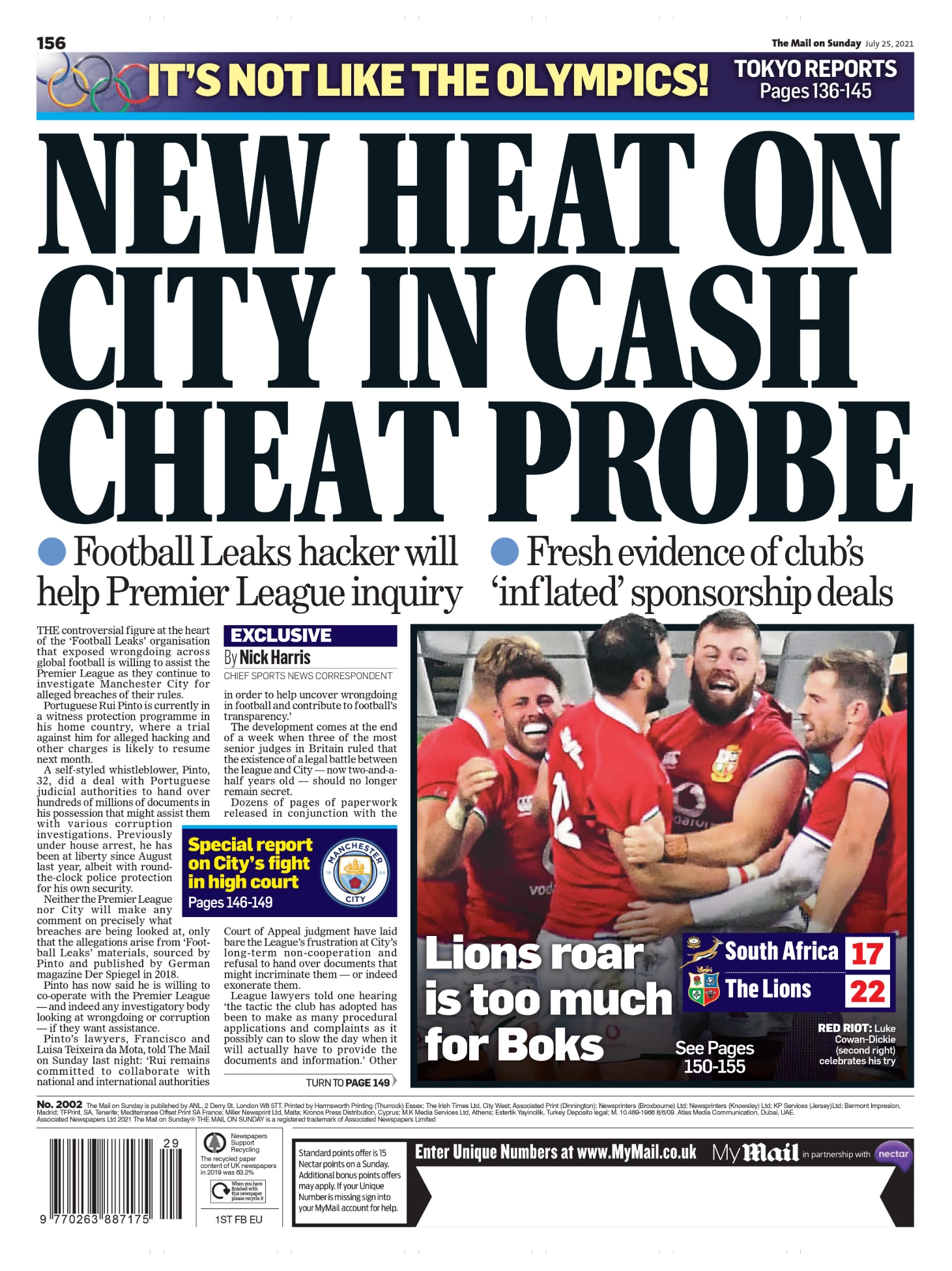 Trang nhất The Mail on Sunday ngày 25/7/2021 giới thiệu bài viết của Nick Harris. Cuộc chiến kéo dài nhiều tháng đối với Ngoại hạng Anh và Man City nhằm đòi lại nguyên tắc "tư pháp công khai" của The Mail on Sunday đã giành chiến thắng vào cuối tháng 7. Cùng thời điểm, tin tặc Rui Pinto xác nhận sẵn sàng hỗ trợ Ngoại hạng Anh trong bất kỳ cuộc điều tra nào về các hành vi sai phạm bị cáo buộc của Man City. Ảnh: The Mail on Sunday