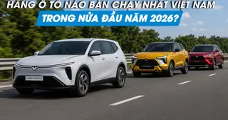 Hãng ô tô nào bán chạy nhất Việt Nam nửa đầu năm 2026?